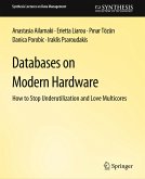 Databases on Modern Hardware