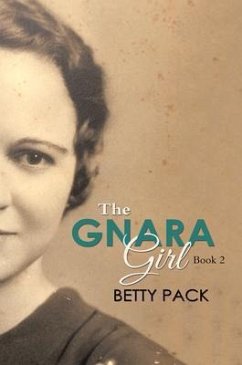 The GNARA Girl (eBook, ePUB) - Pack, Betty