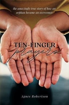 Ten-Finger Prayers (eBook, ePUB) - Robertson, Agnes