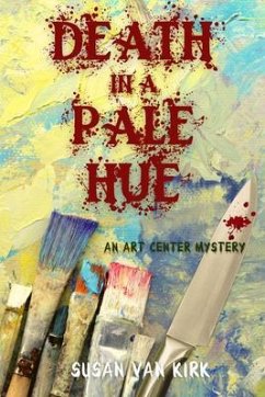 Death in a Pale Hue (eBook, ePUB) - Kirk, Susan Van