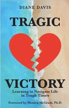 Tragic Victory (eBook, ePUB) - Davis, Diane