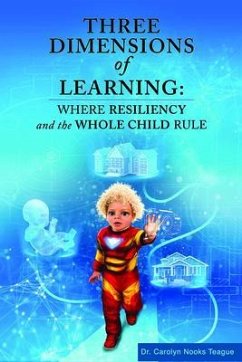 Three Dimensions of Learning (eBook, ePUB) - Teague, Carolyn
