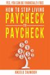 How to Stop Living Paycheck to Paycheck... - Bild 1