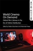 World Cinema On Demand (eBook, PDF)