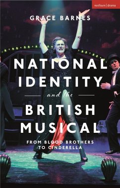 National Identity and the British Musical (eBook, ePUB) - Barnes, Grace