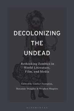Decolonizing the Undead (eBook, ePUB)