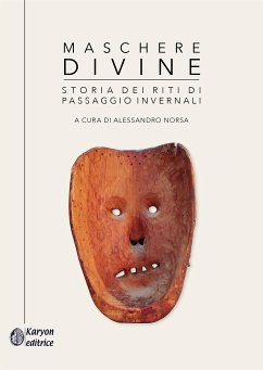 Maschere divine (fixed-layout eBook, ePUB) - Alessandro, Norsa