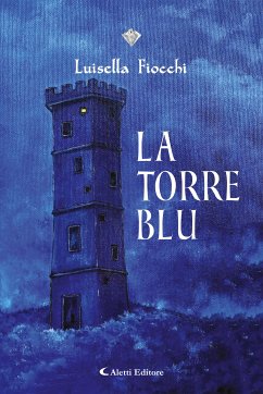 La torre blu (eBook, ePUB) - Fiocchi, Luisella