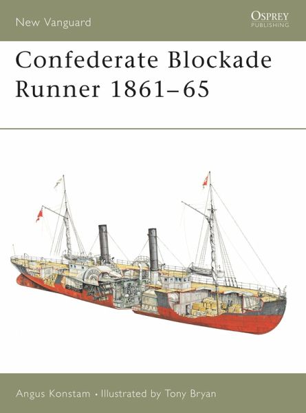 Confederate Blockade Runner 1861-65 (eBook, PDF) Confederate Blockade Runner 1861-65 (eBook, PDF)