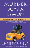 Murder Buys a Lemon (A Haunted Souvenir Shop Mystery, #5) (eBook, ePUB)