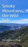 Smoky Mountains, the Wild Side (eBook, ePUB)