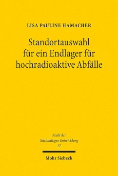 Standortauswahl für ein Endlager für hochradioaktive Abfälle (eBook, PDF) - Hamacher, Lisa Pauline