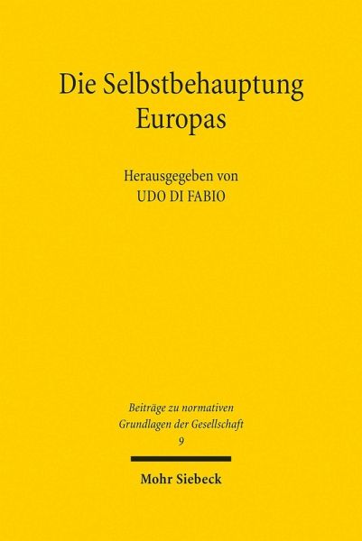 Die Selbstbehauptung Europas (eBook, PDF)