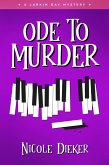 Ode to Murder (Larkin Day Mysteries, #1) (eBook, ePUB)