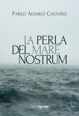 La perla del Mare Nostrum (eBook, ePUB)