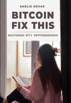 Cover BITCOIN FIX THIS (eBook, ePUB)
