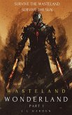 Wasteland Wonderland - The Fall of Hector Ramirez (eBook, ePUB)