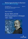 Gustav Kolb und die Reformpsychiatrie in Erlangen 1911¿1934