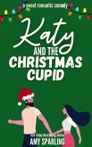 Katy and the Christmas Cupid (Lake Sterling Sweet Romance, #2) (eBook, ePUB)