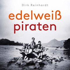Edelweißpiraten (MP3-Download) - Reinhardt, Dirk