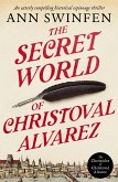 The Secret World of Christoval Alvarez (eBook, ePUB)