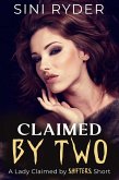 Claimed by Two: A Lady Claimed by Shifters Short (The Mating Ritual, #2) (eBook, ePUB)