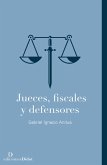 Jueces, fiscales y defensores (eBook, PDF)