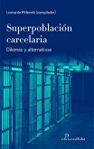 Superpoblación carcelaria (eBook, PDF)