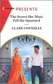The Secret She Must Tell the Spaniard (eBook, ePUB)