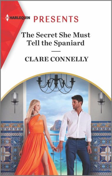 The Secret She Must Tell the Spaniard (eBook, ePUB)