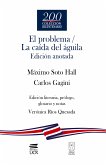 El problema / La caída del águila (eBook, ePUB)