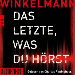 Das Letzte, was du hörst (MP3-Download) - Winkelmann, Andreas