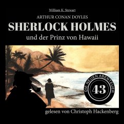Sherlock Holmes und der Prinz von Hawaii (MP3-Download) - Doyle, Sir Arthur Conan; Stewart, William K.