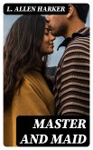 Master and Maid (eBook, ePUB)