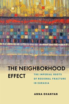 The Neighborhood Effect (eBook, ePUB) - Ohanyan, Anna