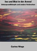 Sex und Blut in der Arena! (eBook, ePUB)