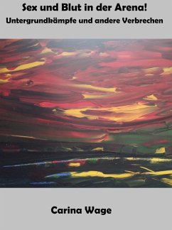 Cover Sex und Blut in der Arena! (eBook, ePUB)