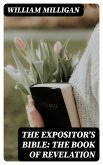 The Expositor's Bible: The Book of Revelation (eBook, ePUB)