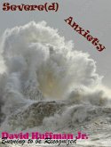 Severe(d) Anxiety (eBook, ePUB)