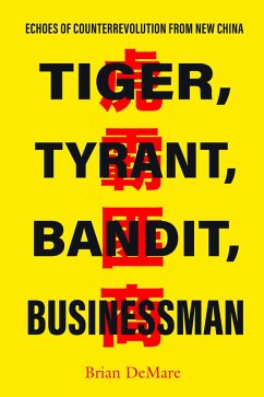 Tiger, Tyrant, Bandit, Businessman (eBook, ePUB) - Demare, Brian