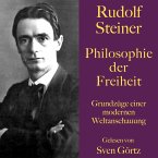 Rudolf Steiner: Philosophie der Freiheit (MP3-Download)