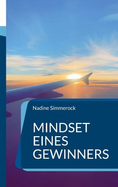 Mindset eines Gewinners (eBook, ePUB) - Simmerock, Nadine