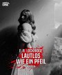 LAUTLOS WIE EIN PFEIL (eBook, ePUB) - Bild 1