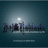 Ralf Rabinski ...und das verschwundene Licht (MP3-Download)