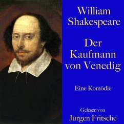 William Shakespeare: Der Kaufmann von Venedig (MP3-Download) - Shakespeare, William