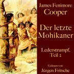 James Fenimore Cooper: Der letzte Mohikaner (MP3-Download)