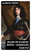 Diary of Samuel Pepys - Complete 1668 N.S (eBook, ePUB)