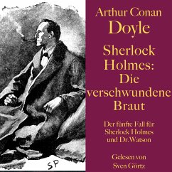 Sherlock Holmes: Die verschwundene Braut (MP3-Download) - Doyle, Arthur Conan