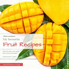 My favourite Fruit Recipes (eBook, ePUB) - Lundqvist, Mattis