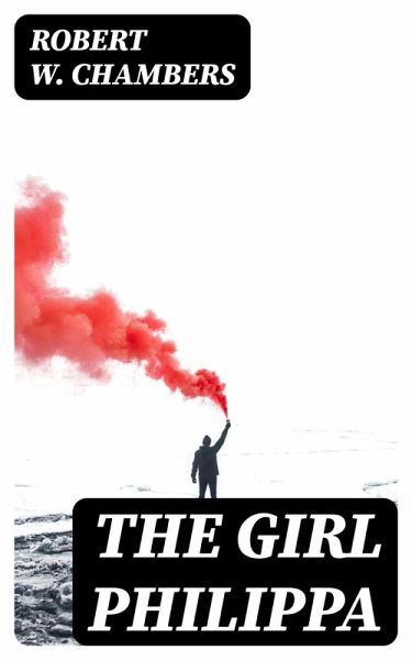 The Girl Philippa (eBook, ePUB) The Girl Philippa (eBook, ePUB)